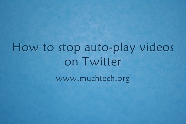 How to Disable Autoplay Videos on Twitter