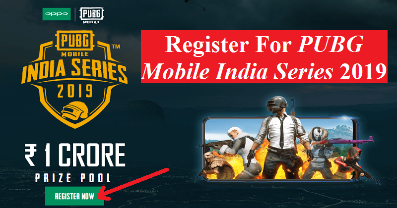 how to register for PUBG mobile India series 2019