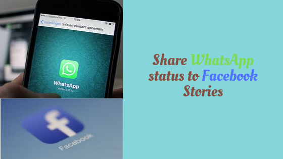 How To Share Your WhatsApp Status As Facebook And Instagram Stories