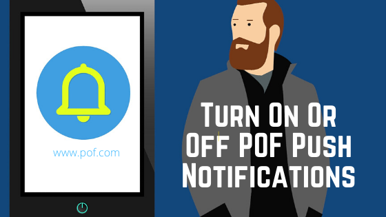 Notifications pof app Does POF