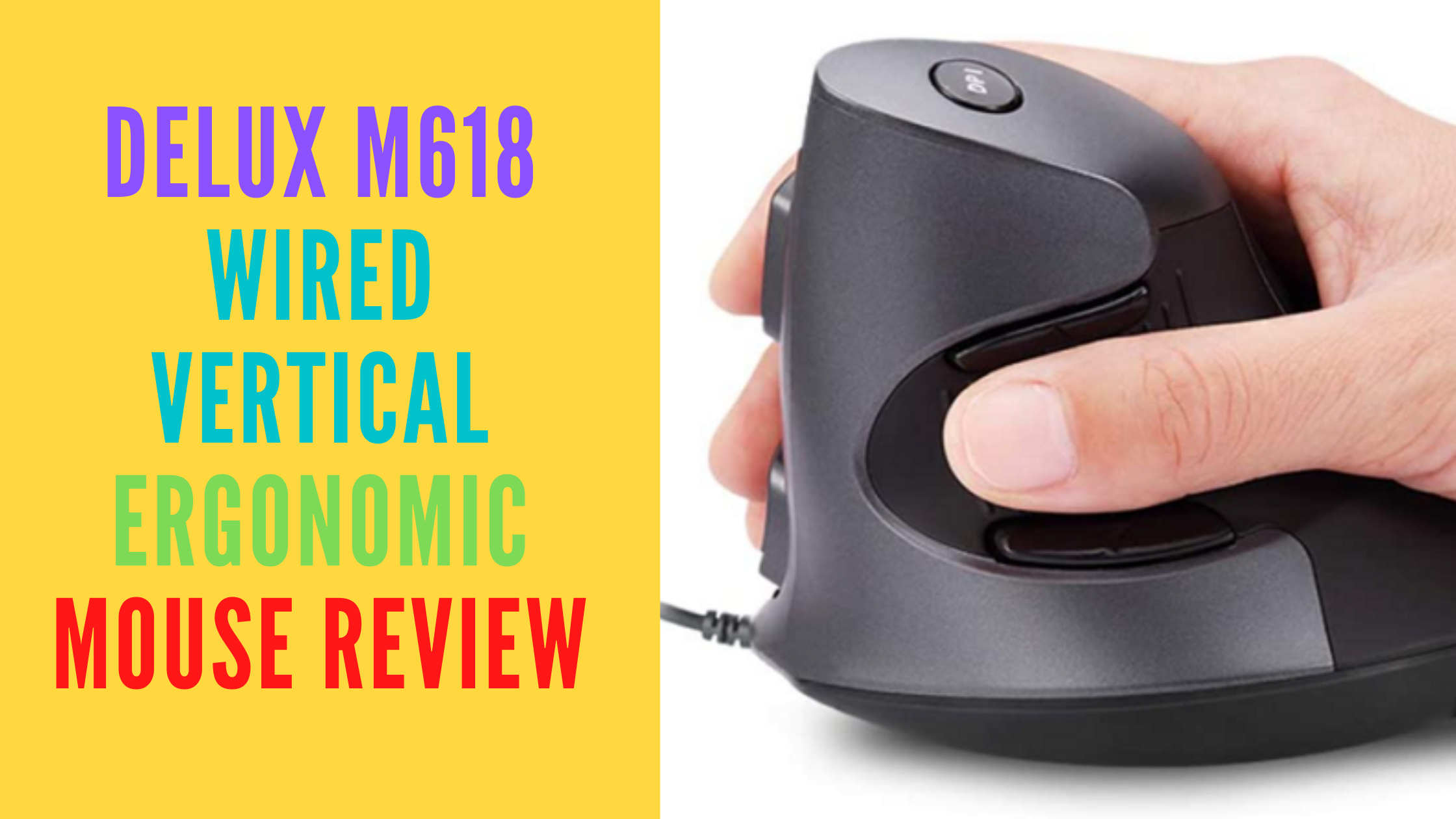 Delux M618 Wired Vertical Ergonomic Mouse Review