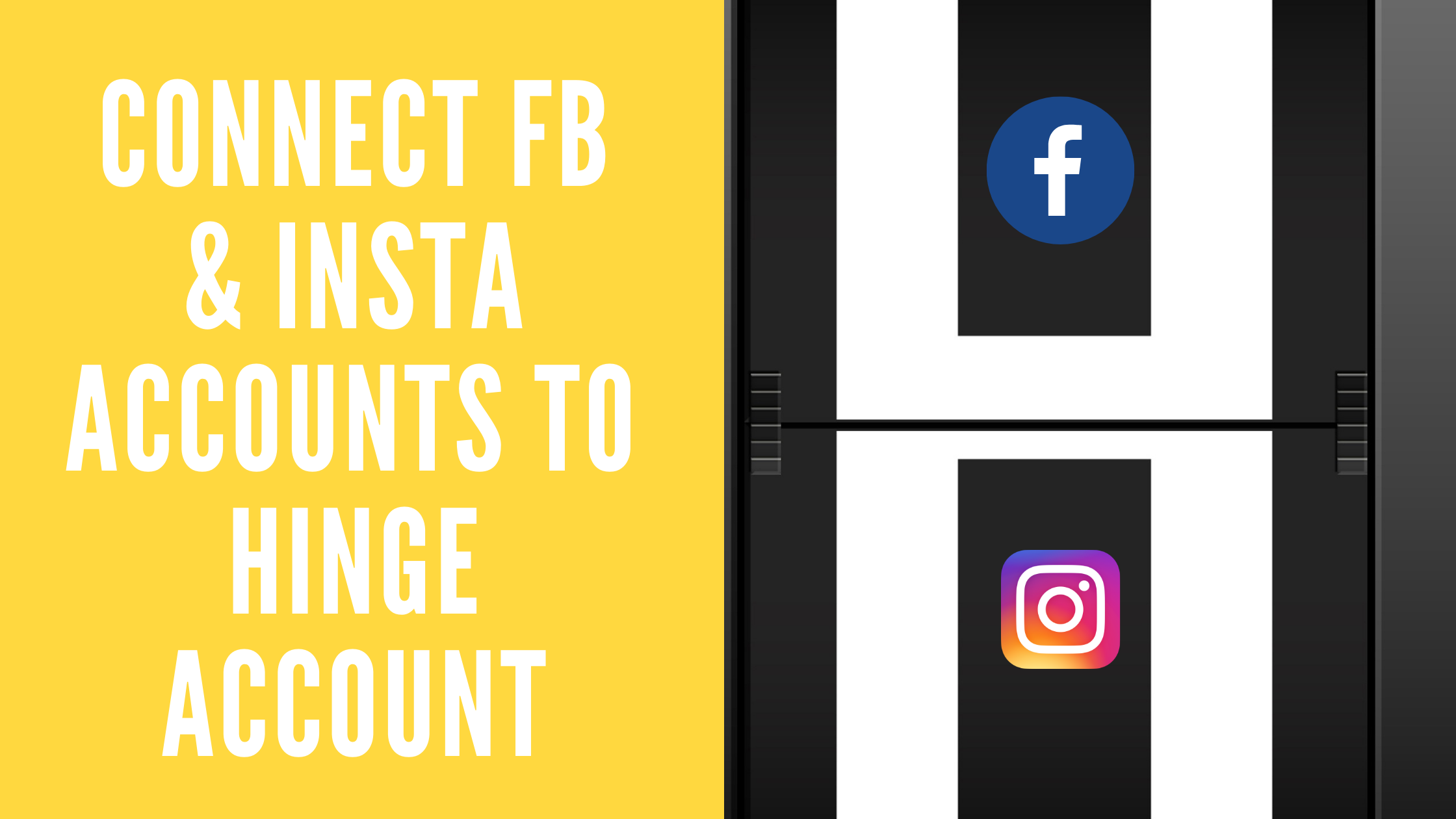 How To Connect Facebook And Instagram Accounts To Your Hinge Account