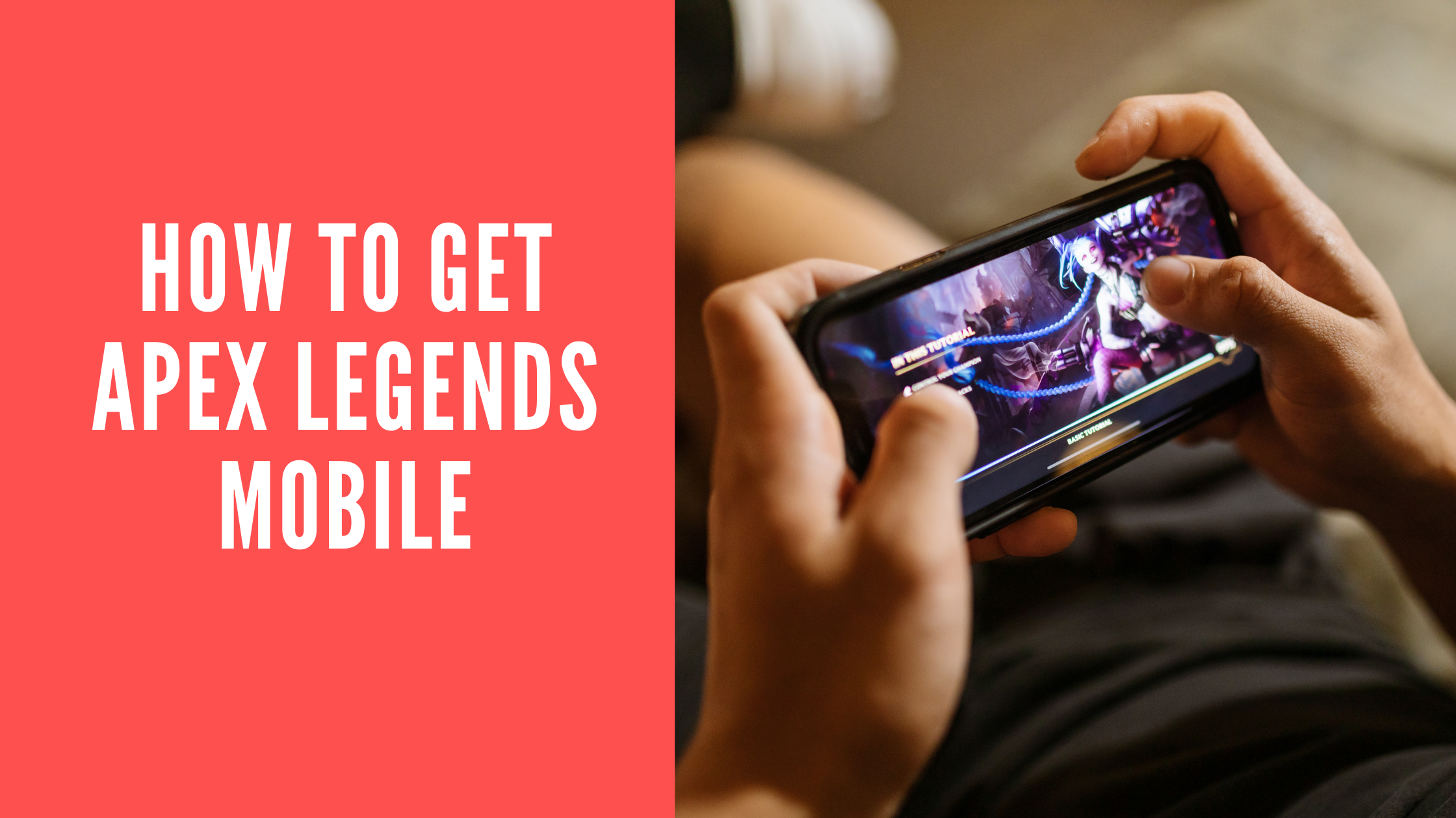 How To Get Apex Legends Mobile