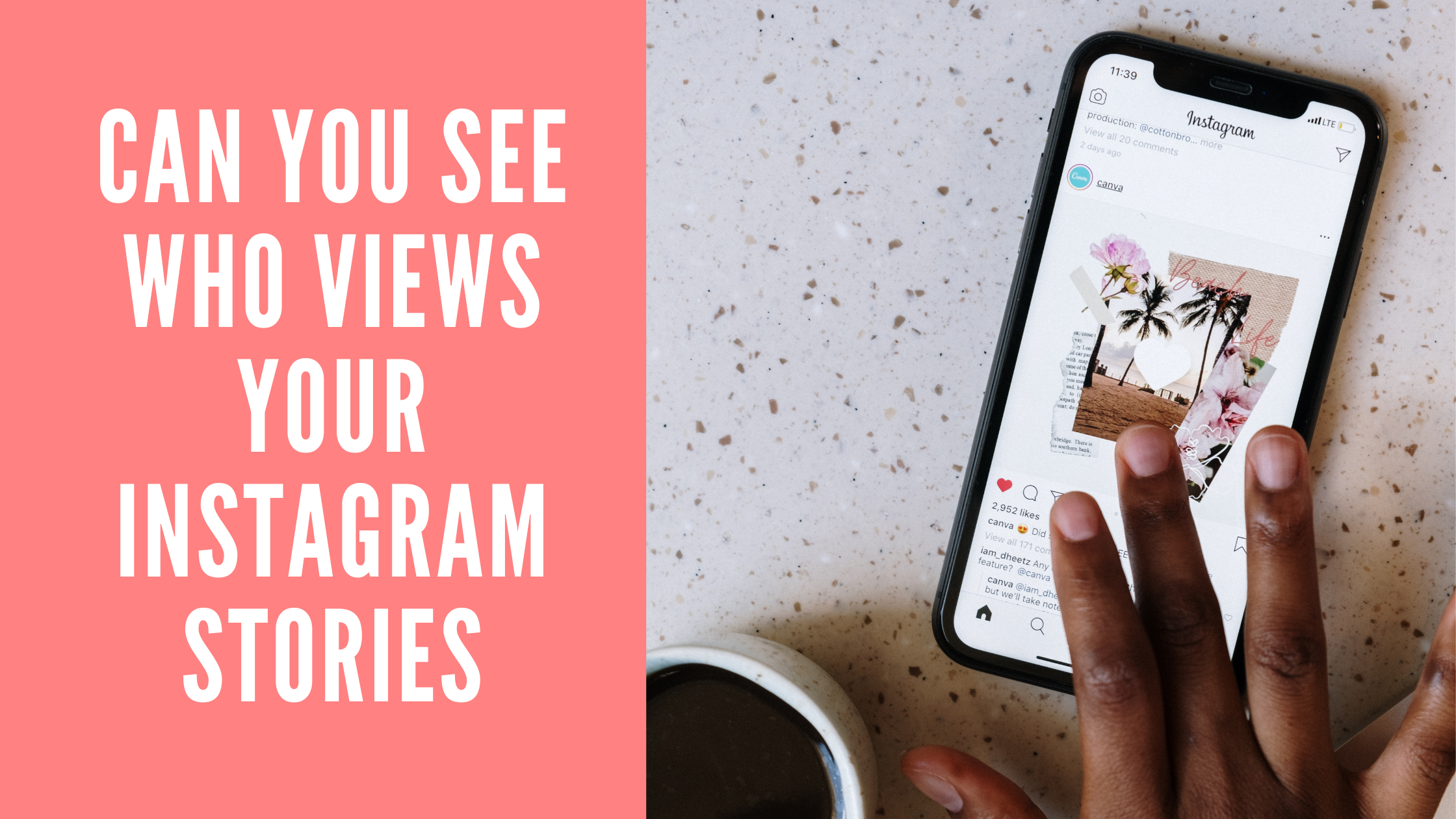 Can You See Who Views Your Instagram Stories?